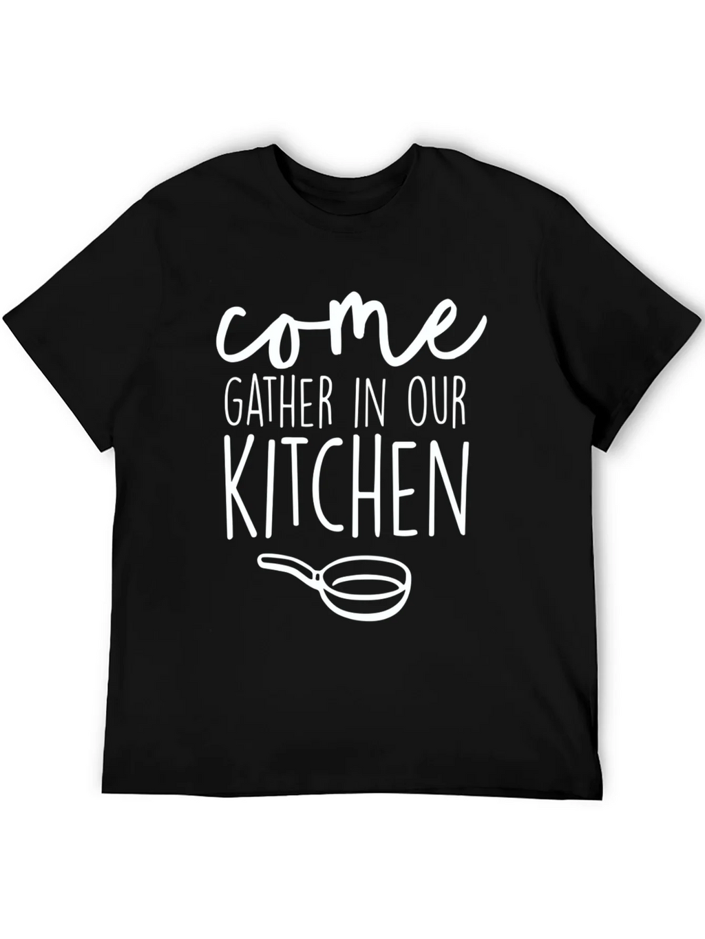 Come Gather In Our Kitchen Black Graphic Tee product image 5
