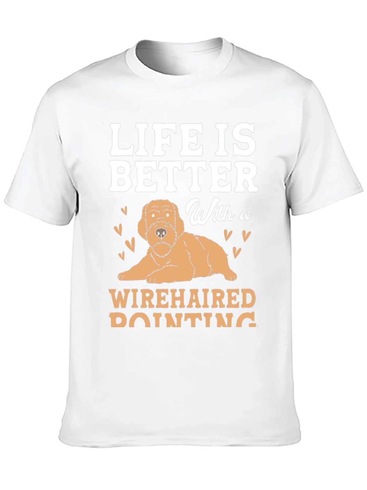 Life Is Better With a Wirehaired Pointing Dog T-Shirt product image 9