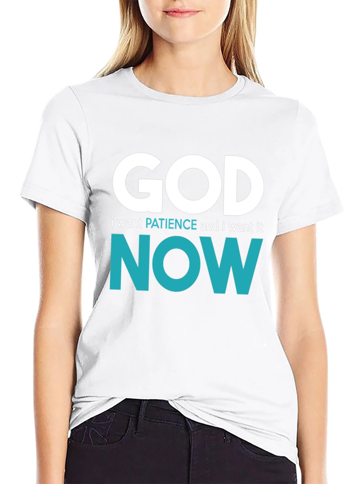 God I want Patience Now T-Shirt - Funny Novelty Tee product image 8