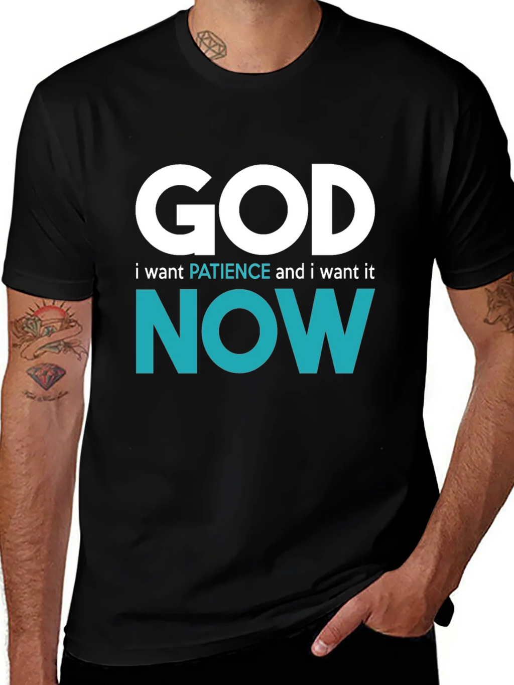 God I want Patience Now T-Shirt - Funny Novelty Tee product image 1
