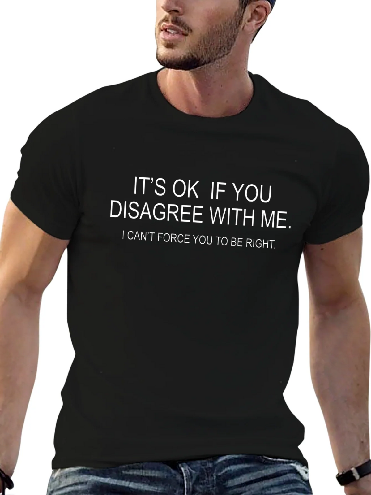 Humorous T-Shirt: Its OK if You Disagree product image 6