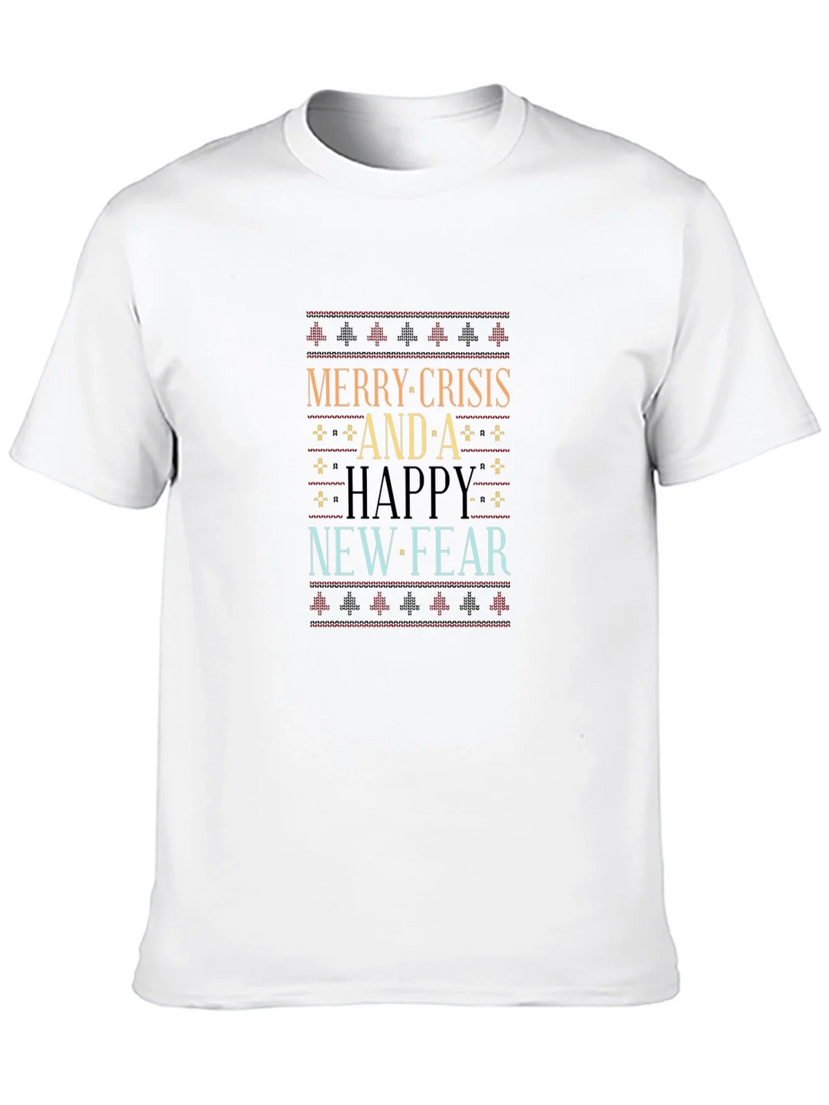 Merry Crisis and A Happy New Fear T-Shirt product image 8