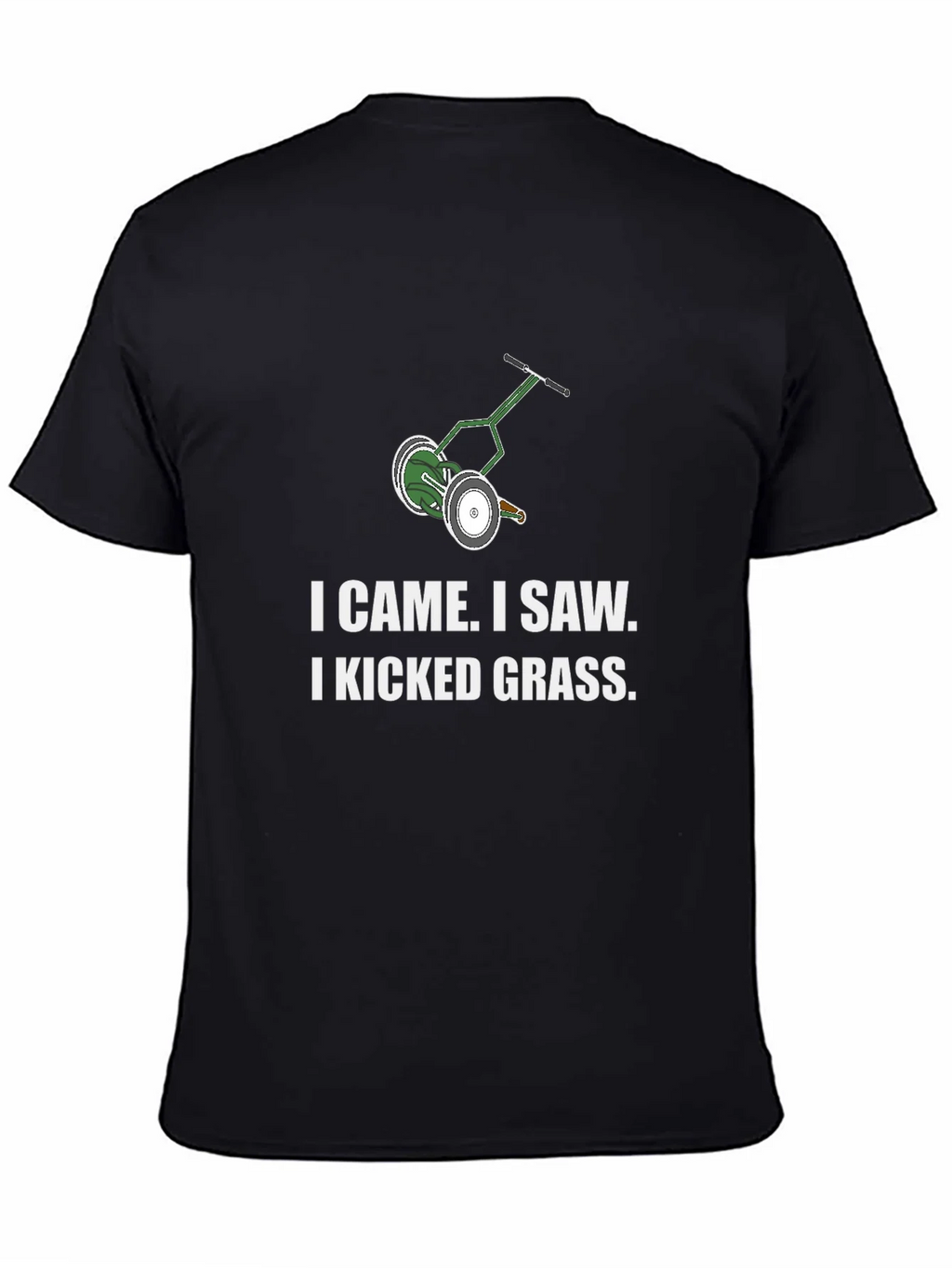 I Came I Saw I Kicked Grass T-Shirt product image 4