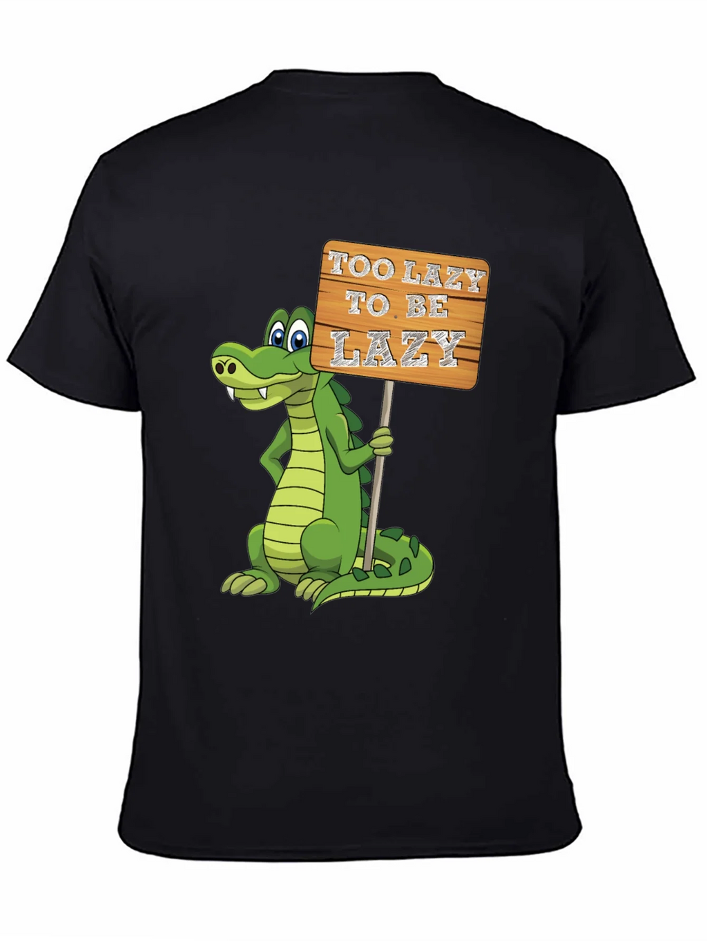 Too Lazy To Be Gator T-Shirt product image 4