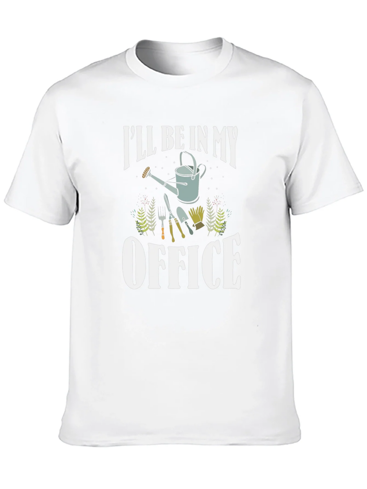 Gardeners Tee: Ill Be In My Office - Gardening T-Shirt product image 8