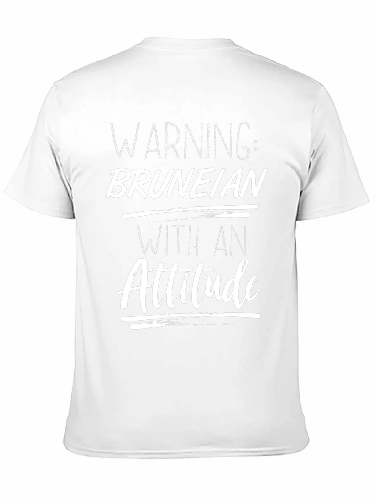 Warning: Bruneian with an Attitude T-Shirt product image 10