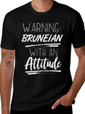 Warning: Bruneian with an Attitude T-Shirt product image 1