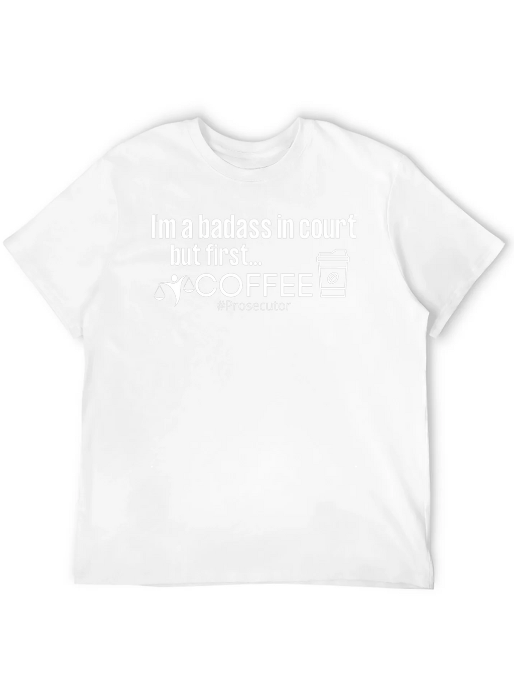 Badass in Court Prosecutor T-Shirt product image 11