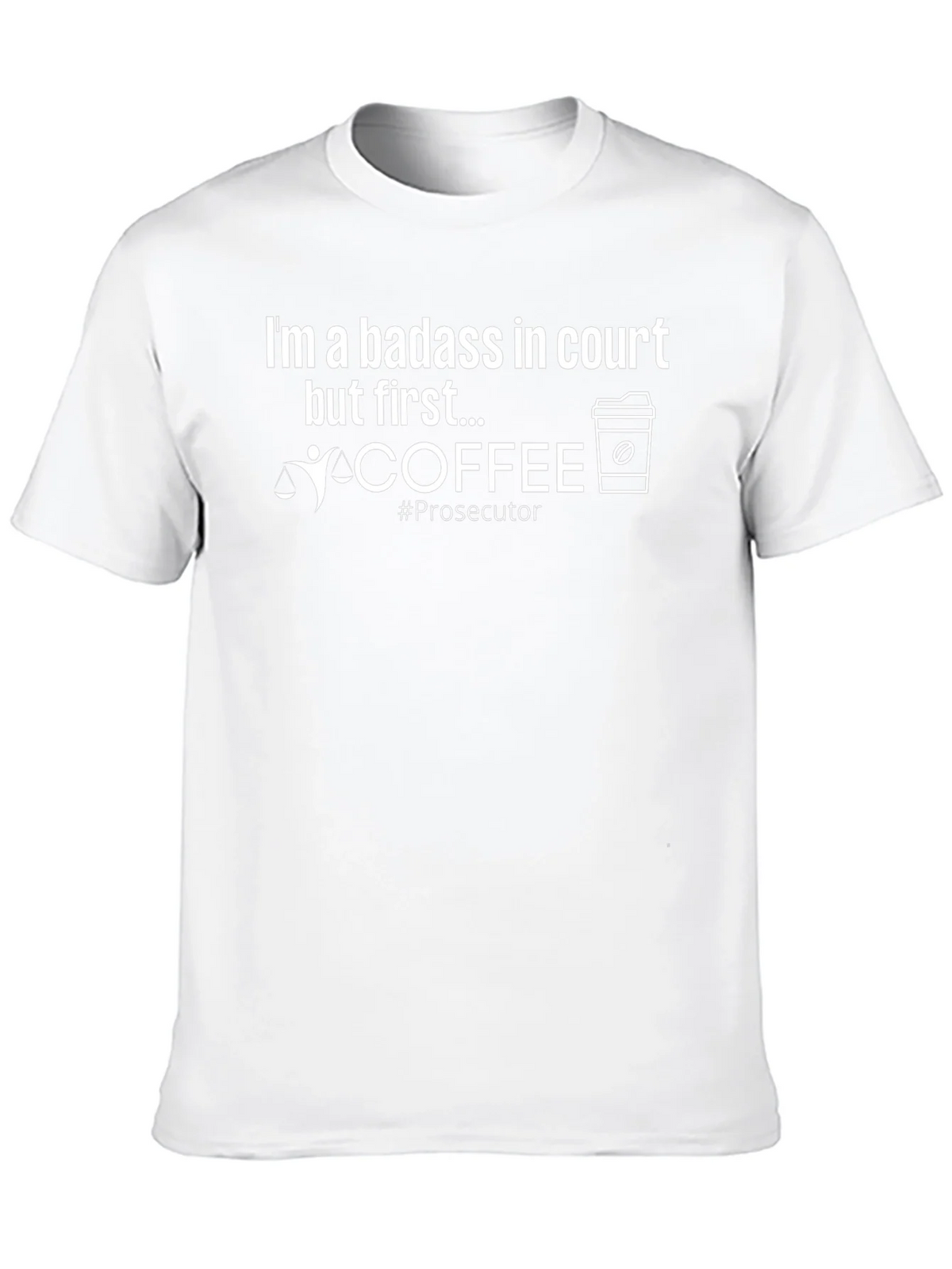 Badass in Court Prosecutor T-Shirt product image 9
