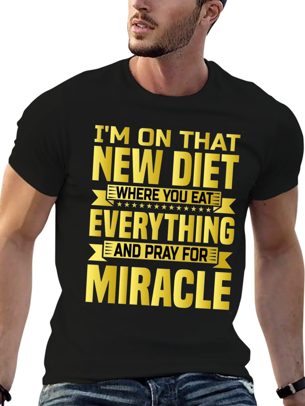 Funny Diet T-Shirt - Eat Everything & Pray for Miracle product image 6