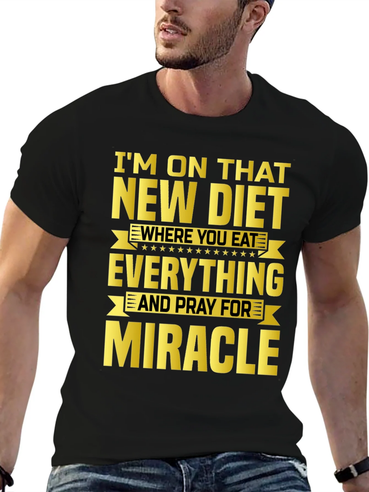 Funny Diet T-Shirt - Eat Everything & Pray for Miracle product image 6
