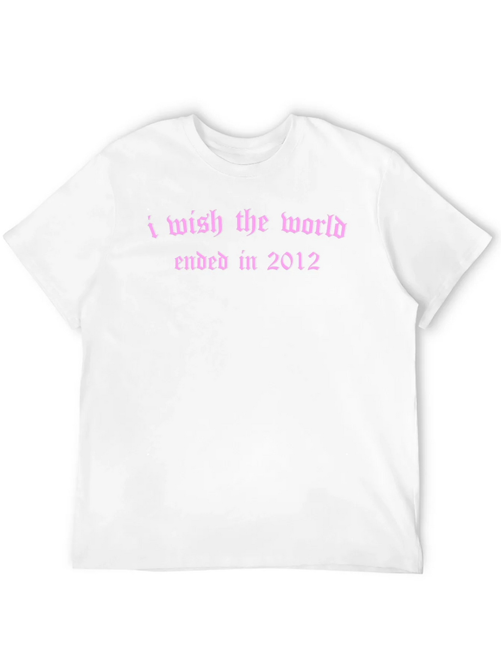 I Wish The World Ended T-Shirt product image 11