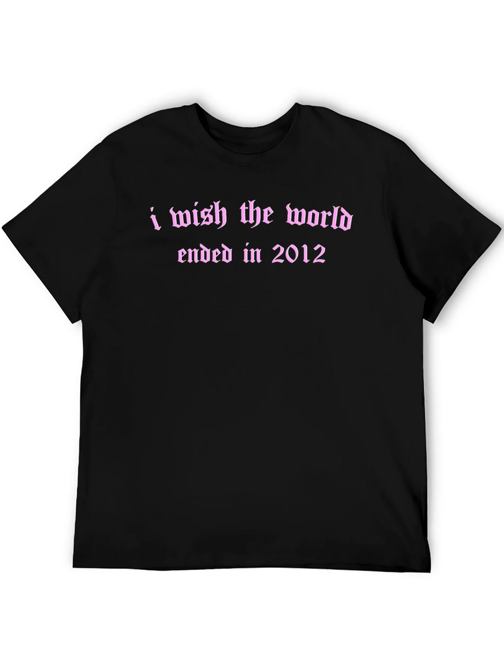 I Wish The World Ended T-Shirt product image 5