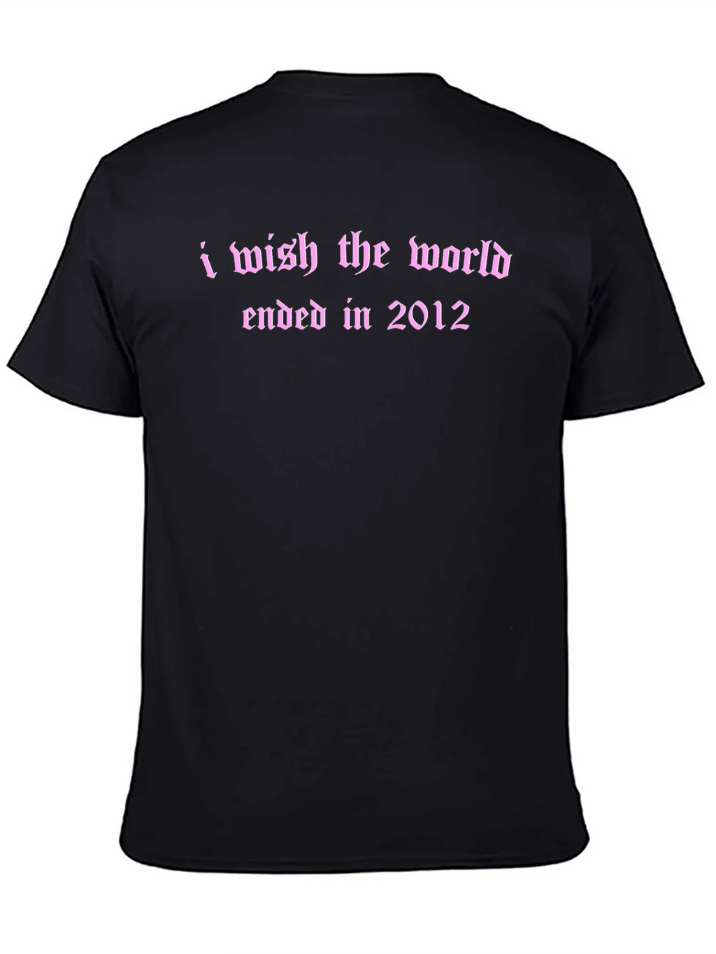 I Wish The World Ended T-Shirt product image 4