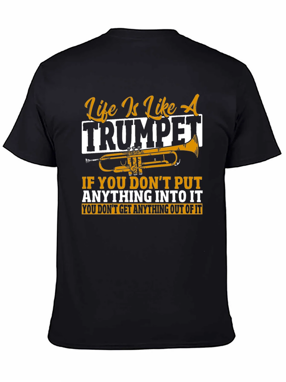 Life Is Like A Trumpet Graphic T-Shirt product image 4
