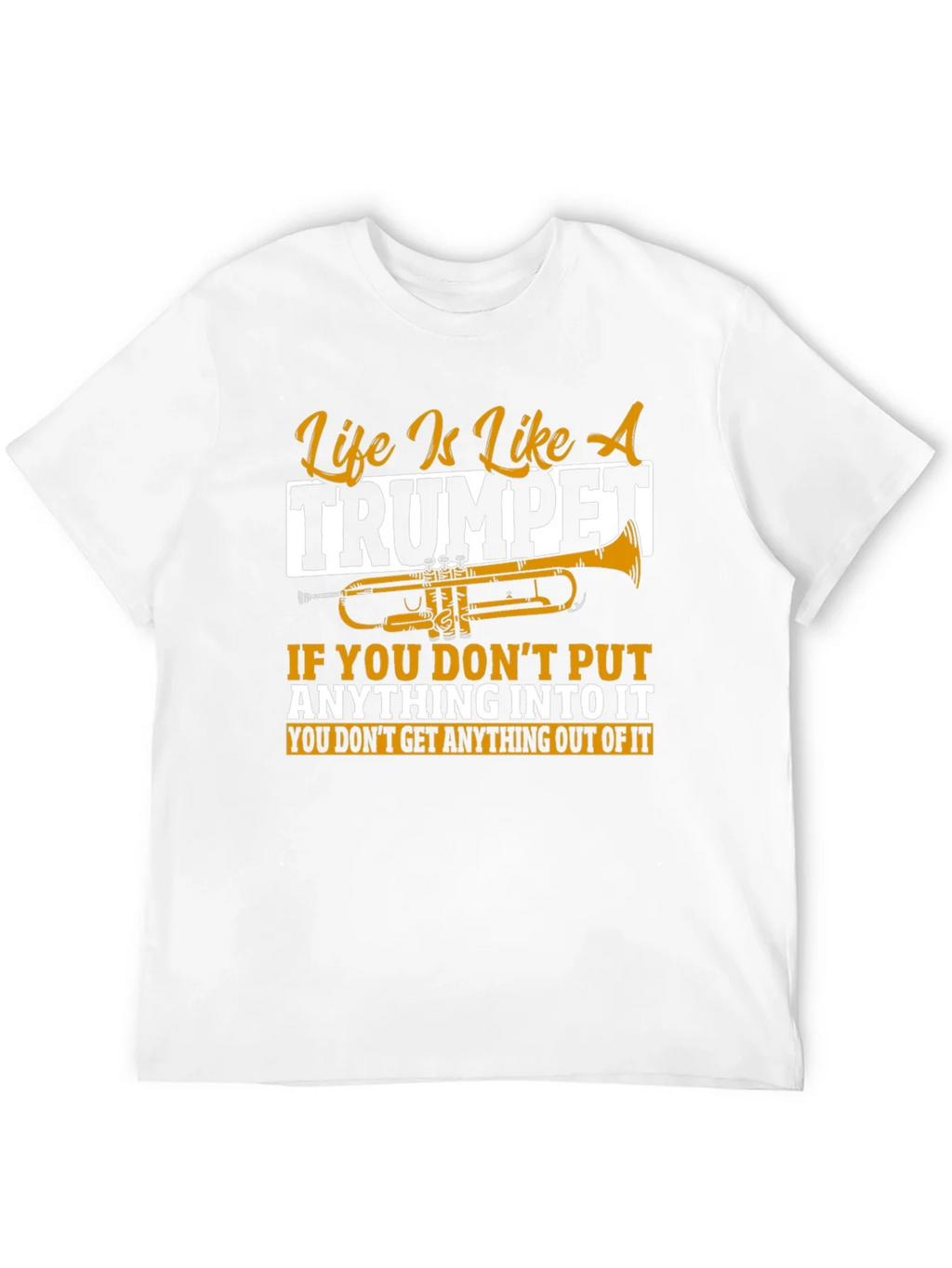 Life Is Like A Trumpet Graphic T-Shirt product image 11