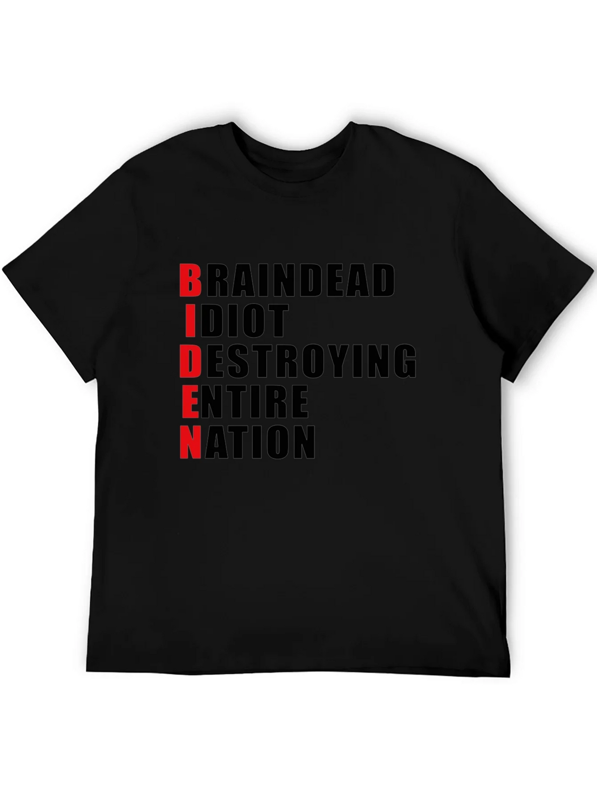 Anti-Biden T-Shirt - BRAINDEAD Design - Political Statement product image 5