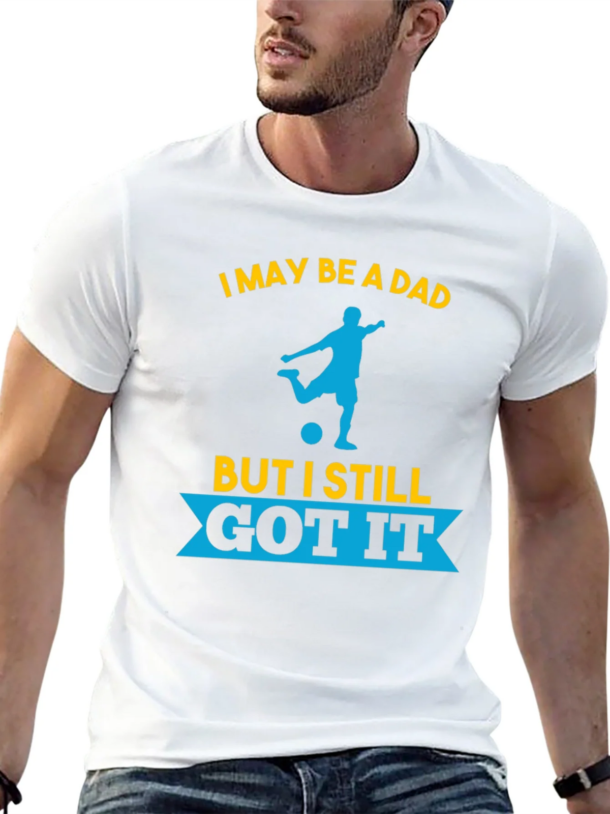 Dad Still Got It Soccer T-Shirt product image 12
