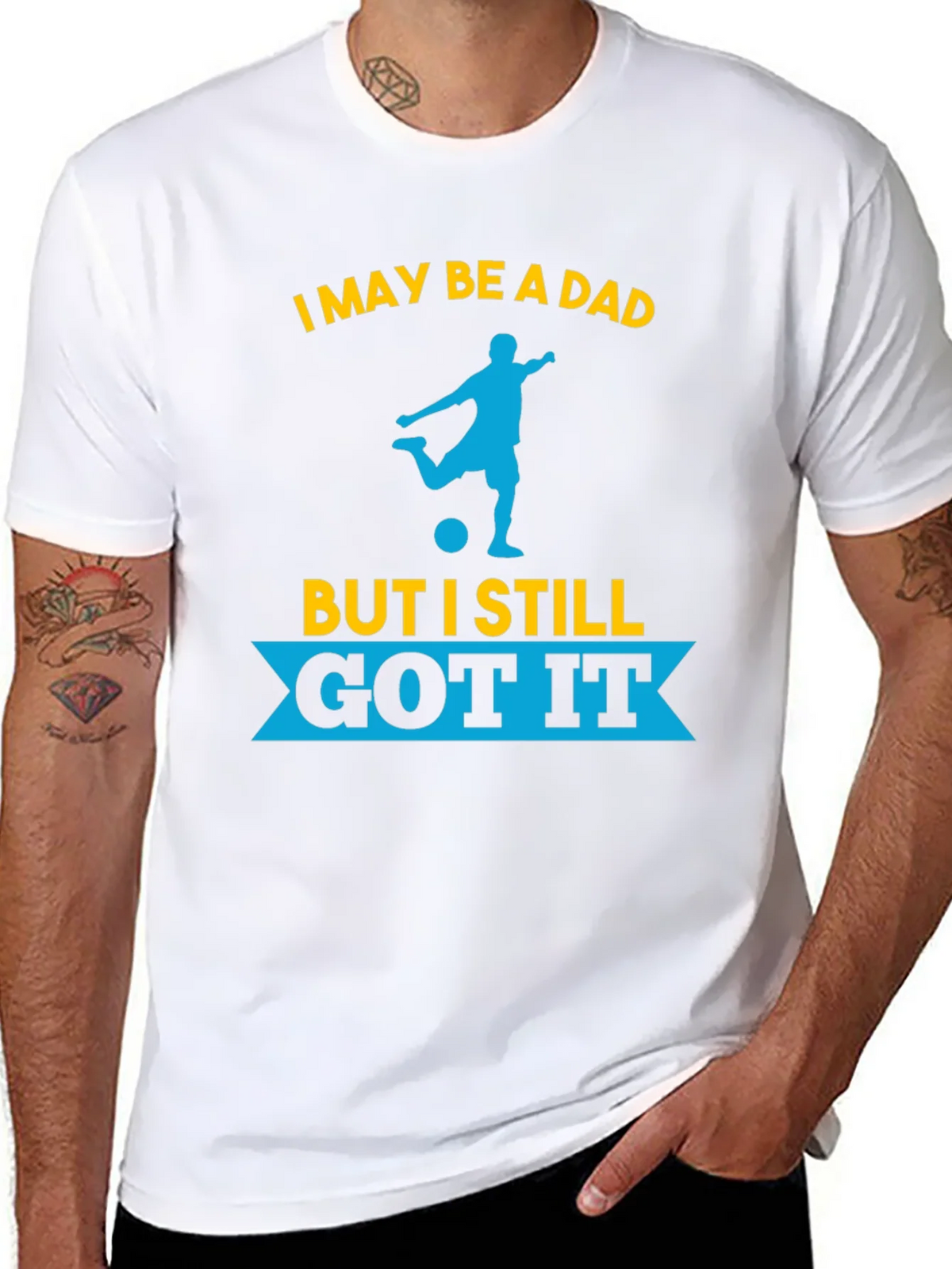 Dad Still Got It Soccer T-Shirt product image 7