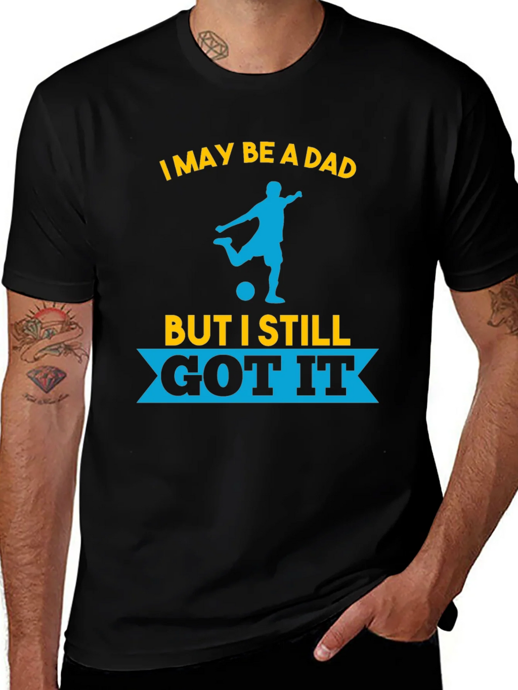 Dad Still Got It Soccer T-Shirt product image 1