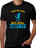 Dad Still Got It Soccer T-Shirt product image 1