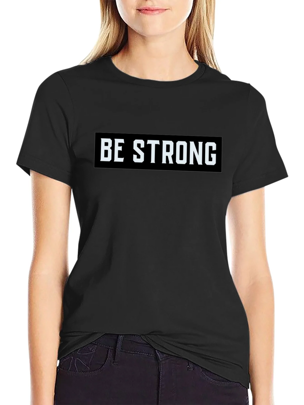 Be Strong Graphic Tee - Motivational Black T-Shirt product image 2