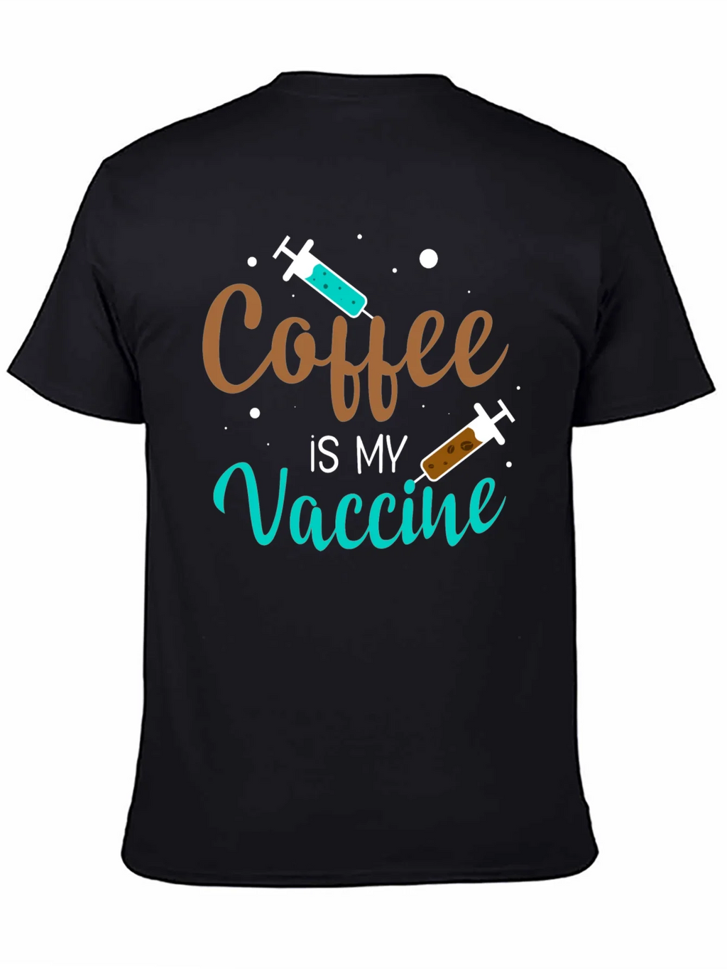 Coffee is My Vaccine T-Shirt - Funny & Comfortable product image 4