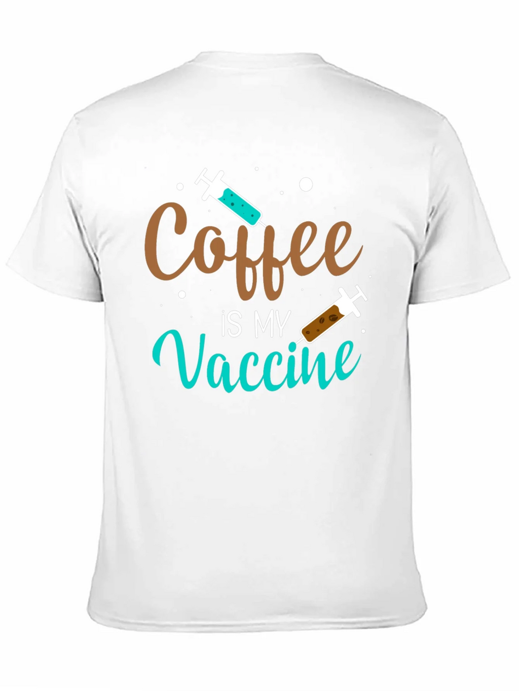 Coffee is My Vaccine T-Shirt - Funny & Comfortable product image 10