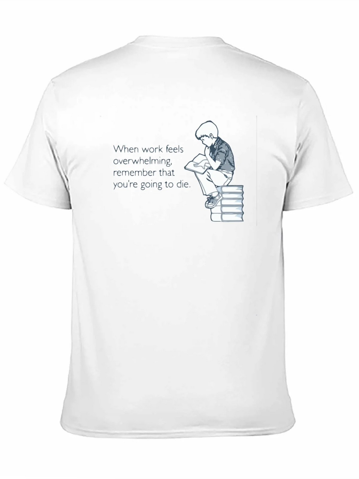 Mortality Reminder T-Shirt - Dark Humor Tee product image 10