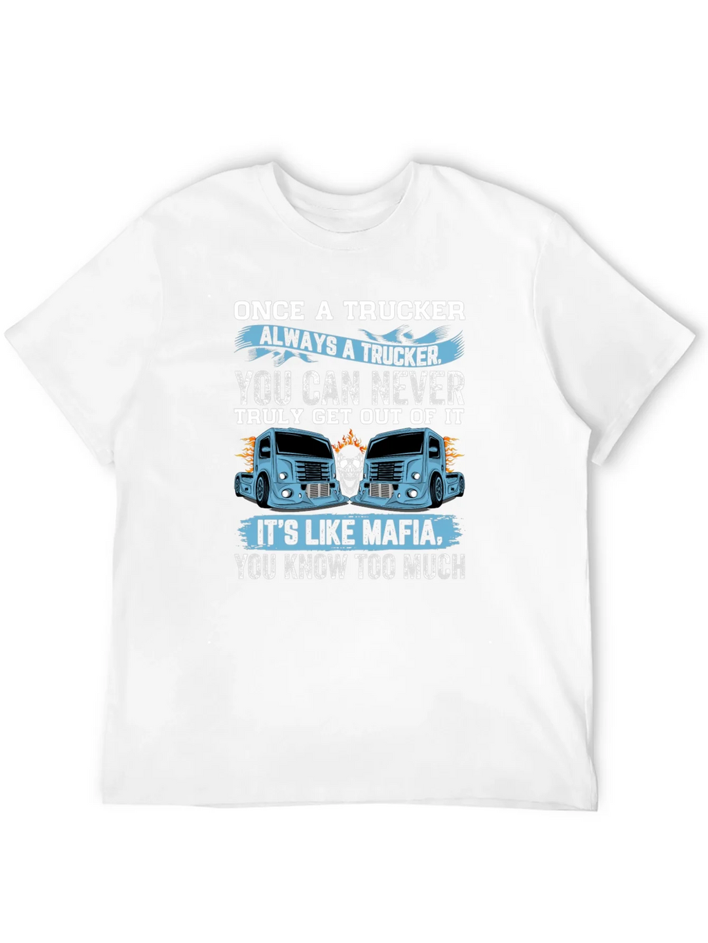 Once A Trucker Always A Black Graphic T-Shirt product image 11