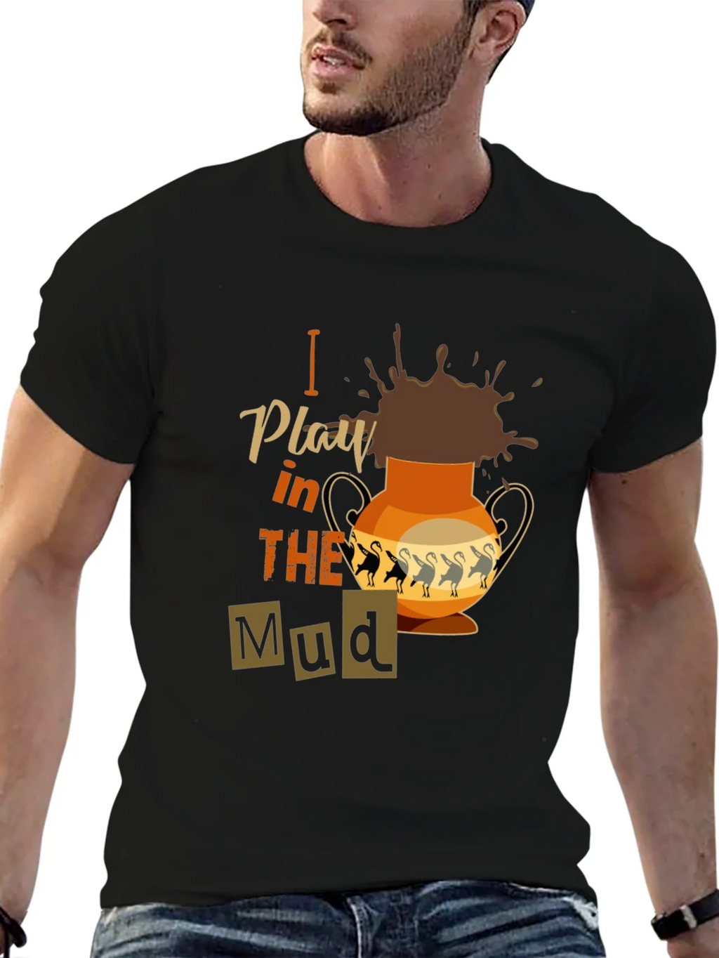 I Play in the Mud T-Shirt product image 6