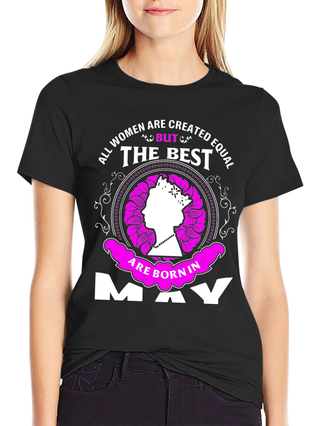 All Women Are Created Equal But The Best Born In May T-Shirt product image 2