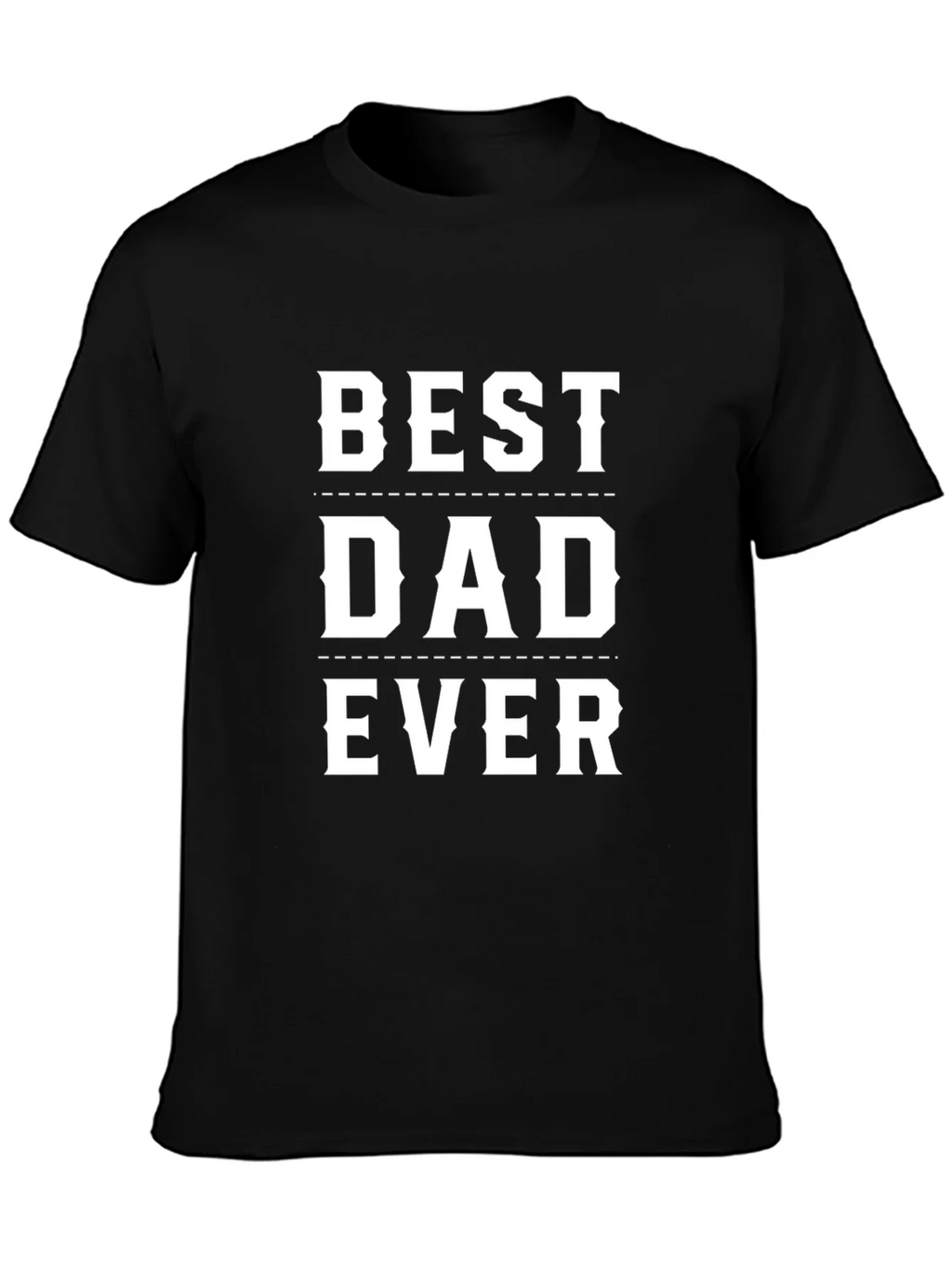 Best Dad Ever Black Graphic T-Shirt product image 3