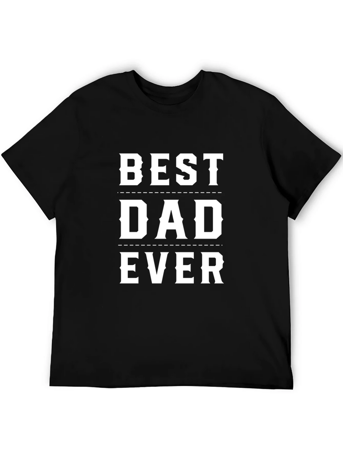 Best Dad Ever Black Graphic T-Shirt product image 5