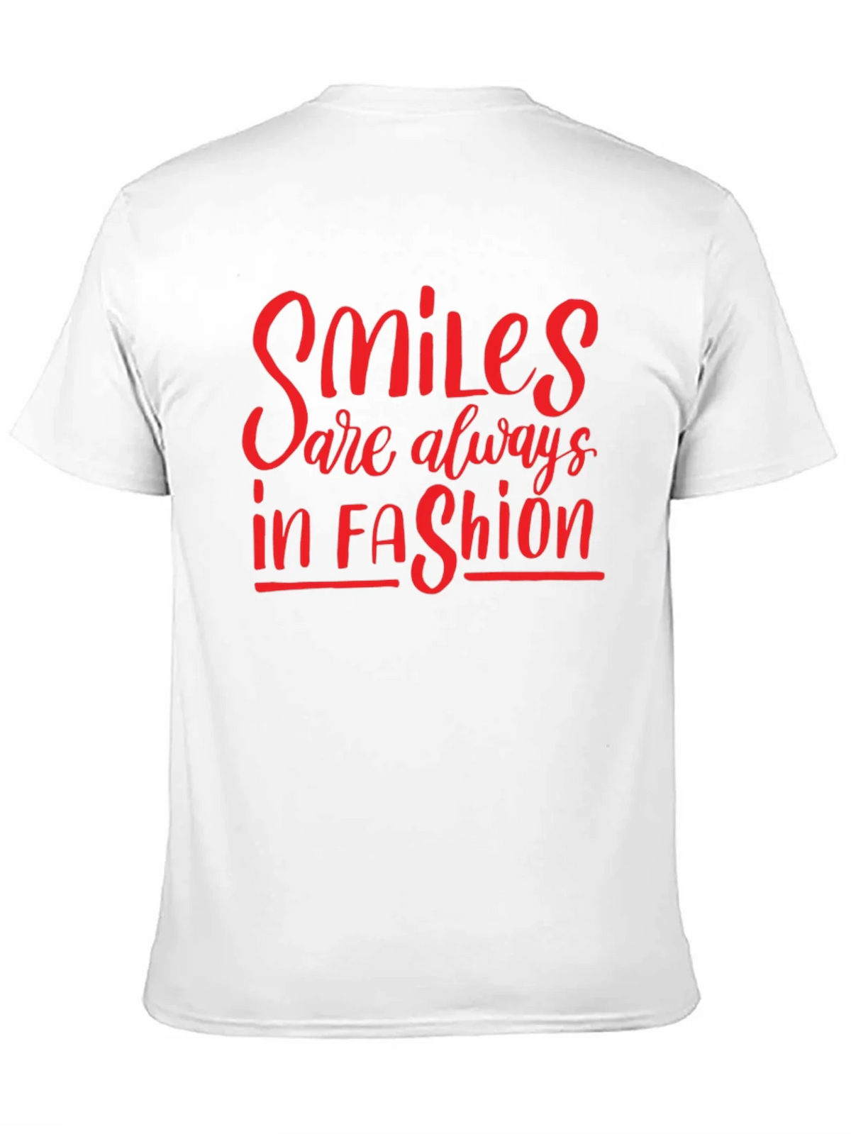 Smiles Are Always In Fashion T-Shirt product image 10