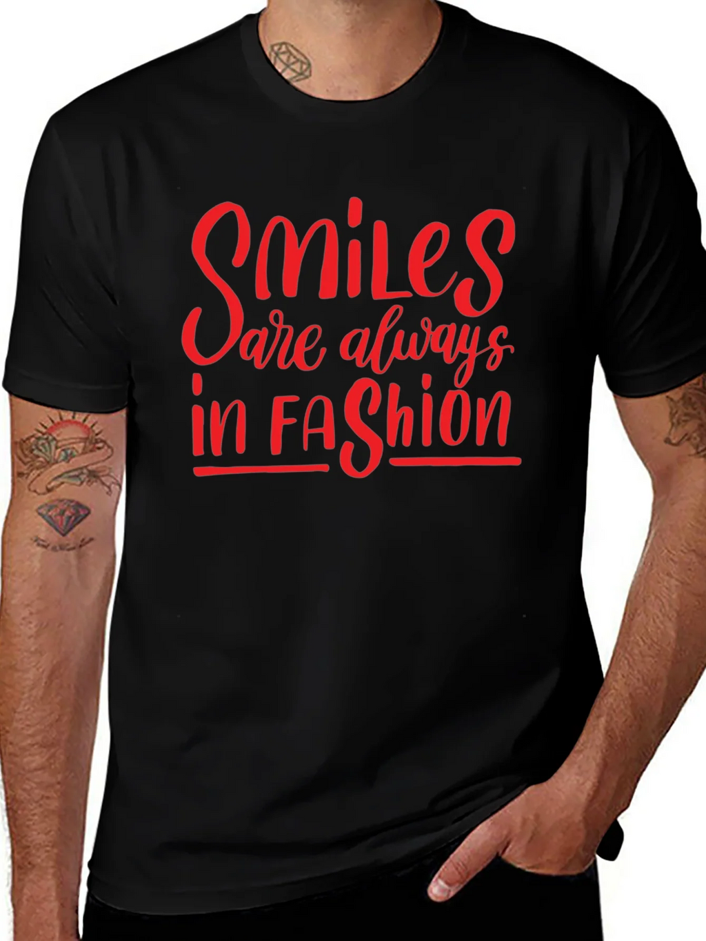 Smiles Are Always In Fashion T-Shirt product image 1