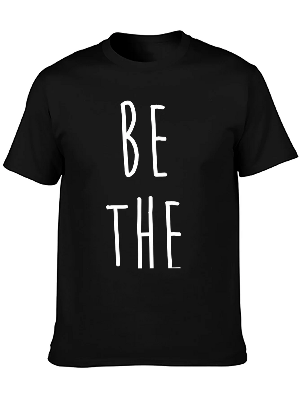 Be The T-Shirt - Bold Statement Tee product image 3