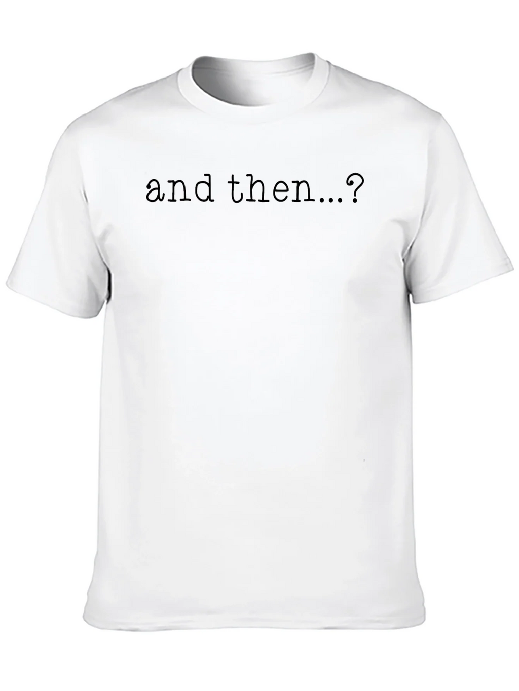 And Then...? Graphic Tee - Soft Black Cotton T-Shirt product image 9