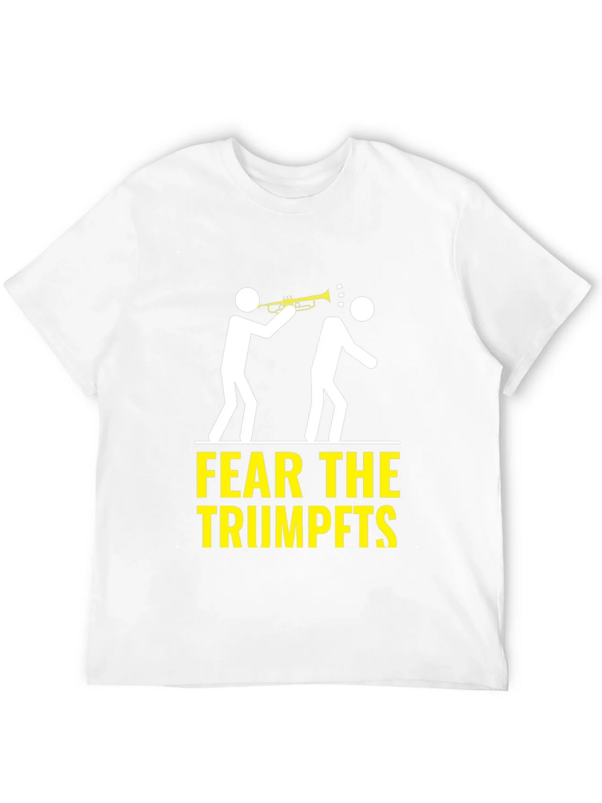 Fear the Trumpets T-Shirt Funny Music Humor product image 11