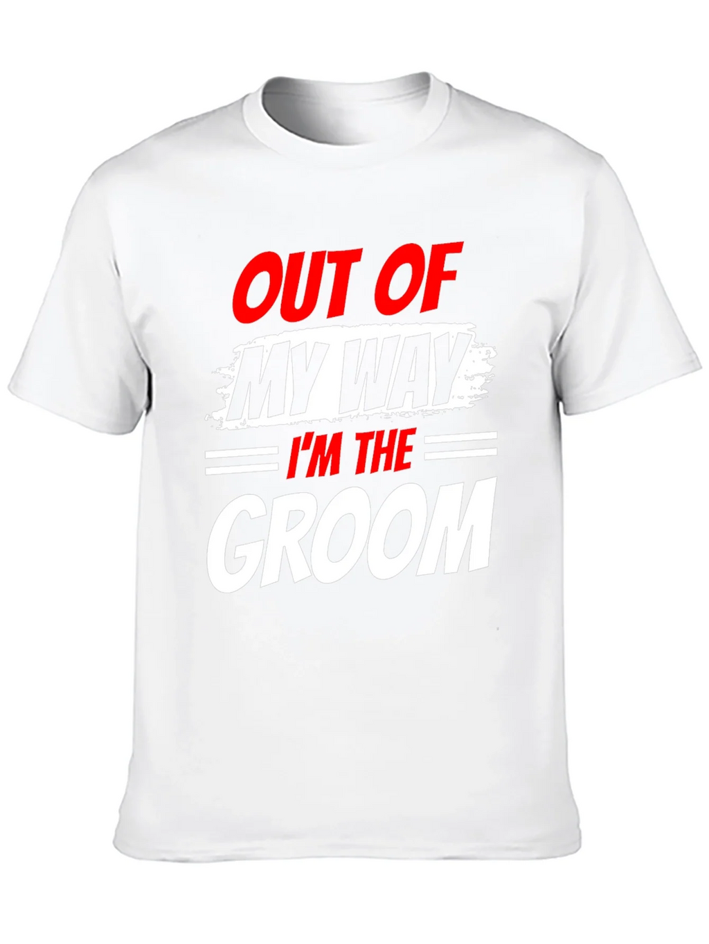 Groom T-Shirt - Out of My Way Wedding Tee product image 9