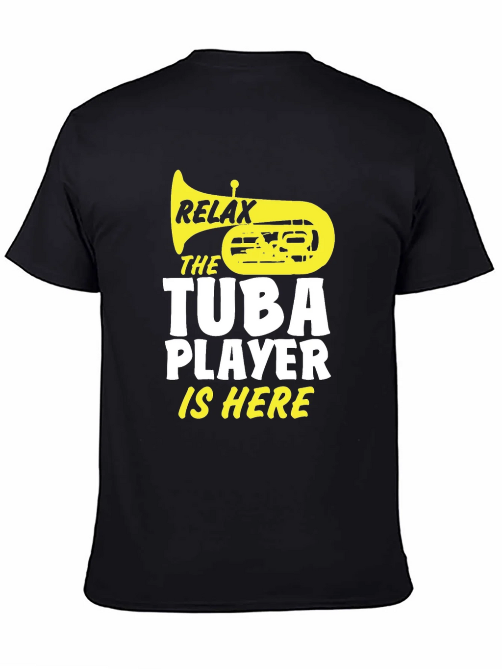 Relax Tuba Player Is Here Black Graphic Tee product image 4