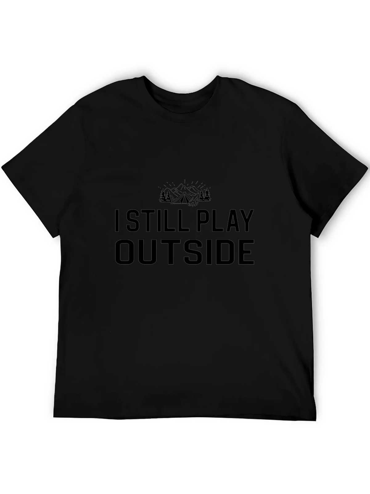 I Still Play Outside Black T-Shirt product image 5