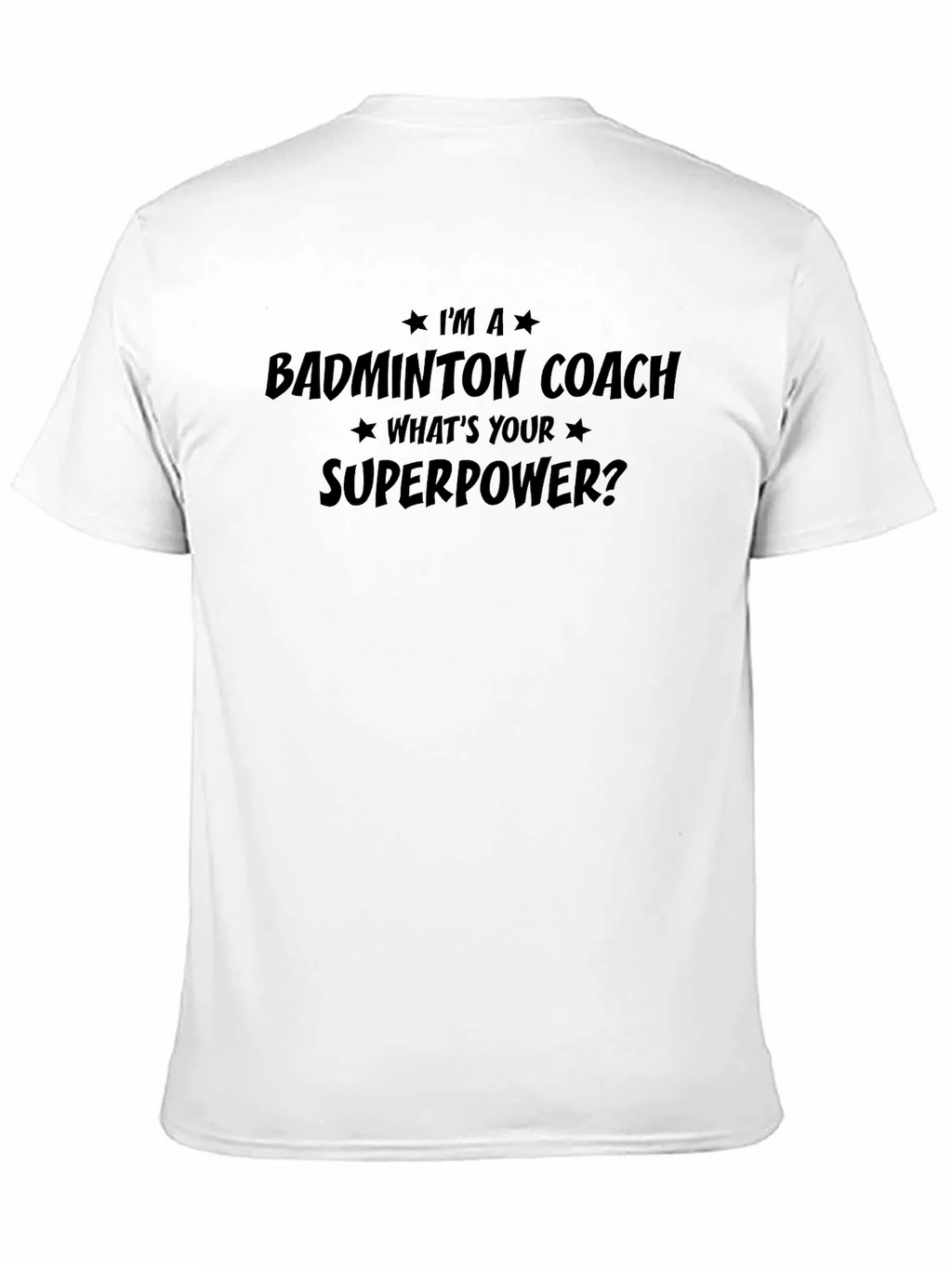 Badminton Coach Superpower T-Shirt product image 9