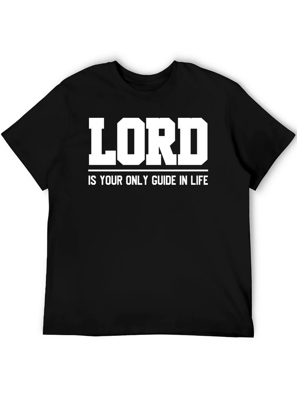 LORD is Your Only Guide in Life - Graphic T-Shirt product image 5