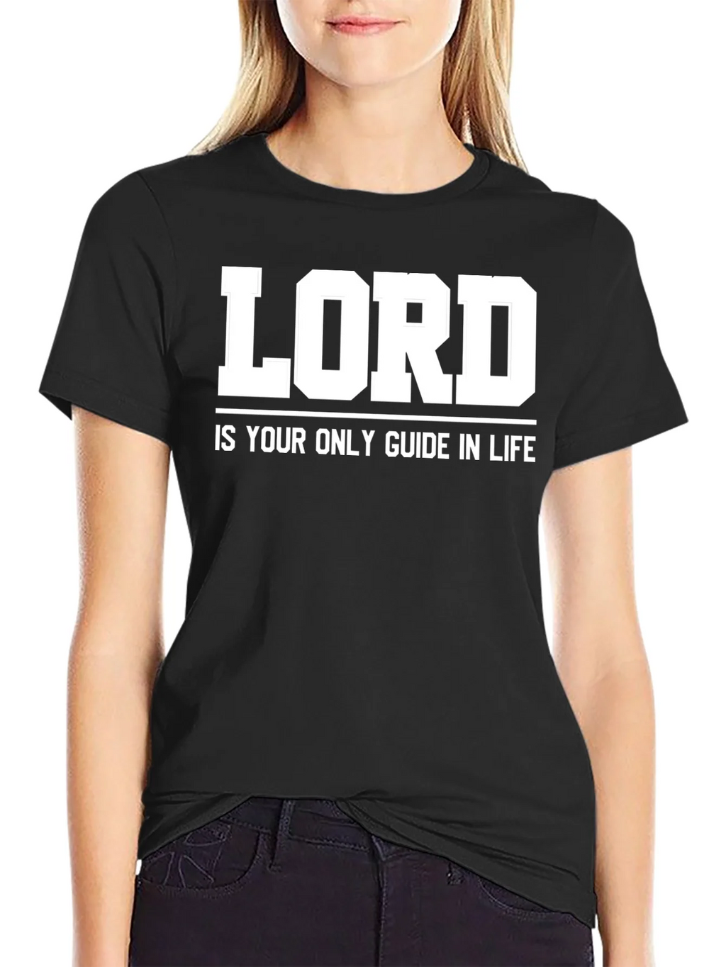 LORD is Your Only Guide in Life - Graphic T-Shirt product image 2