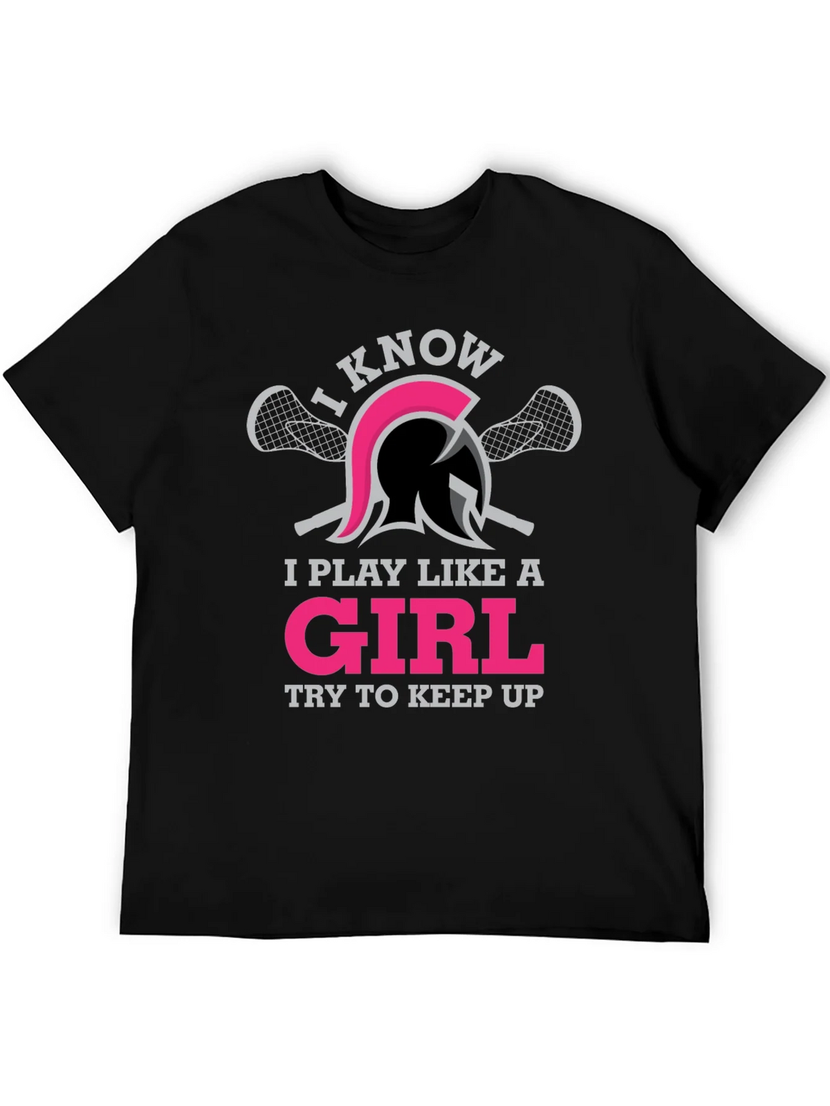 I Play Like A Girl Lacrosse T-Shirt product image 5
