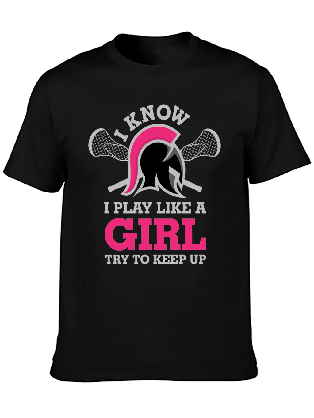 I Play Like A Girl Lacrosse T-Shirt product image 3
