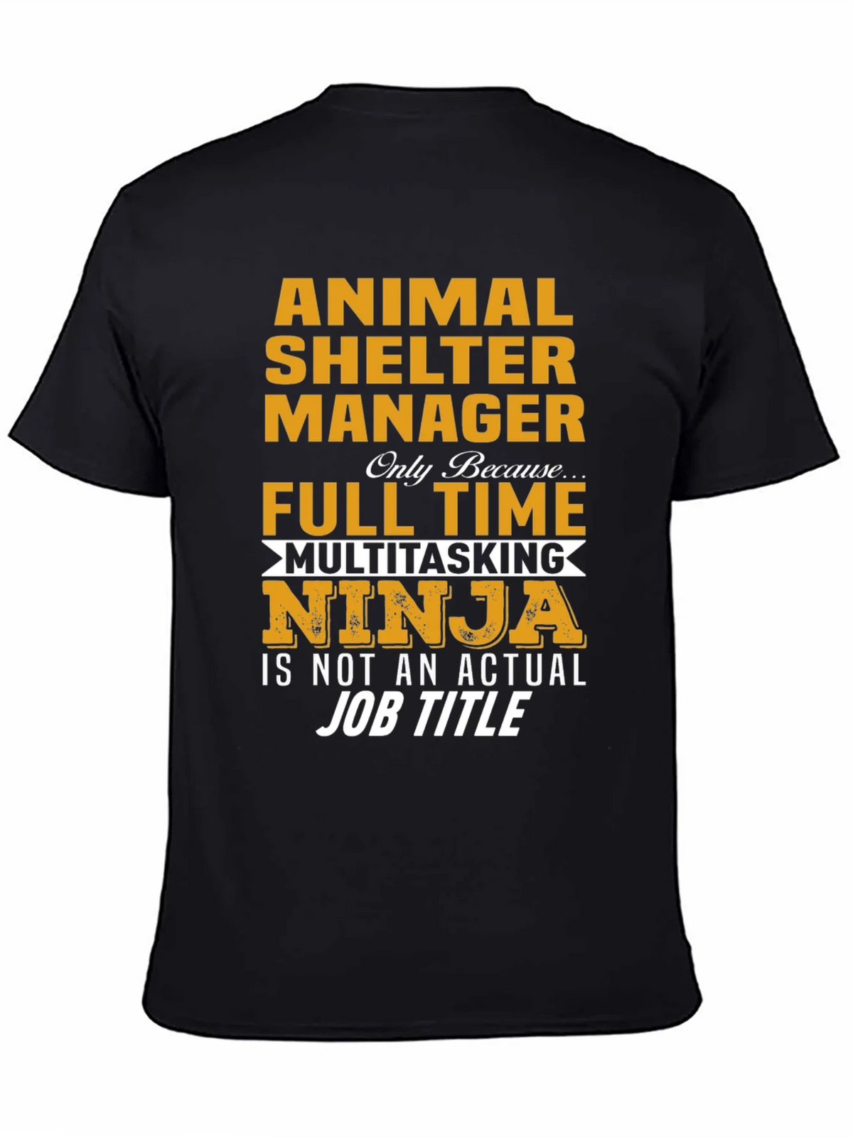 Animal Shelter Manager Multitasking Ninja T-Shirt product image 4