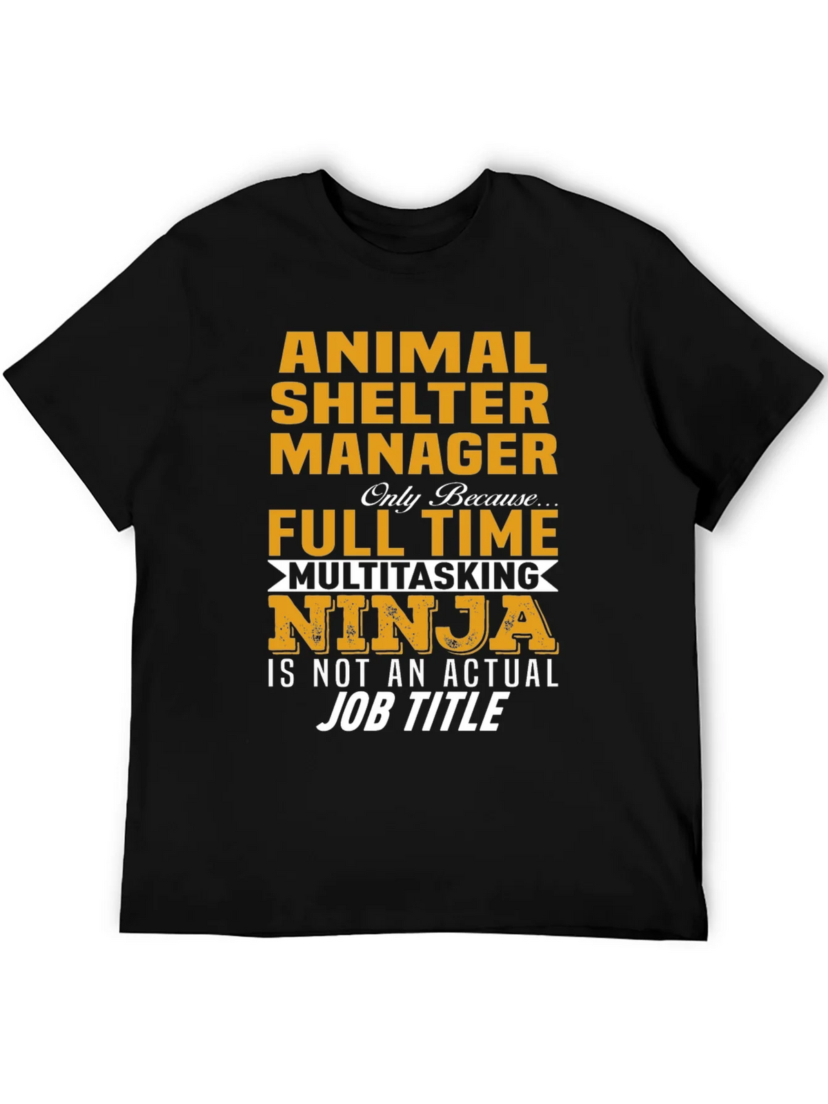 Animal Shelter Manager Multitasking Ninja T-Shirt product image 5