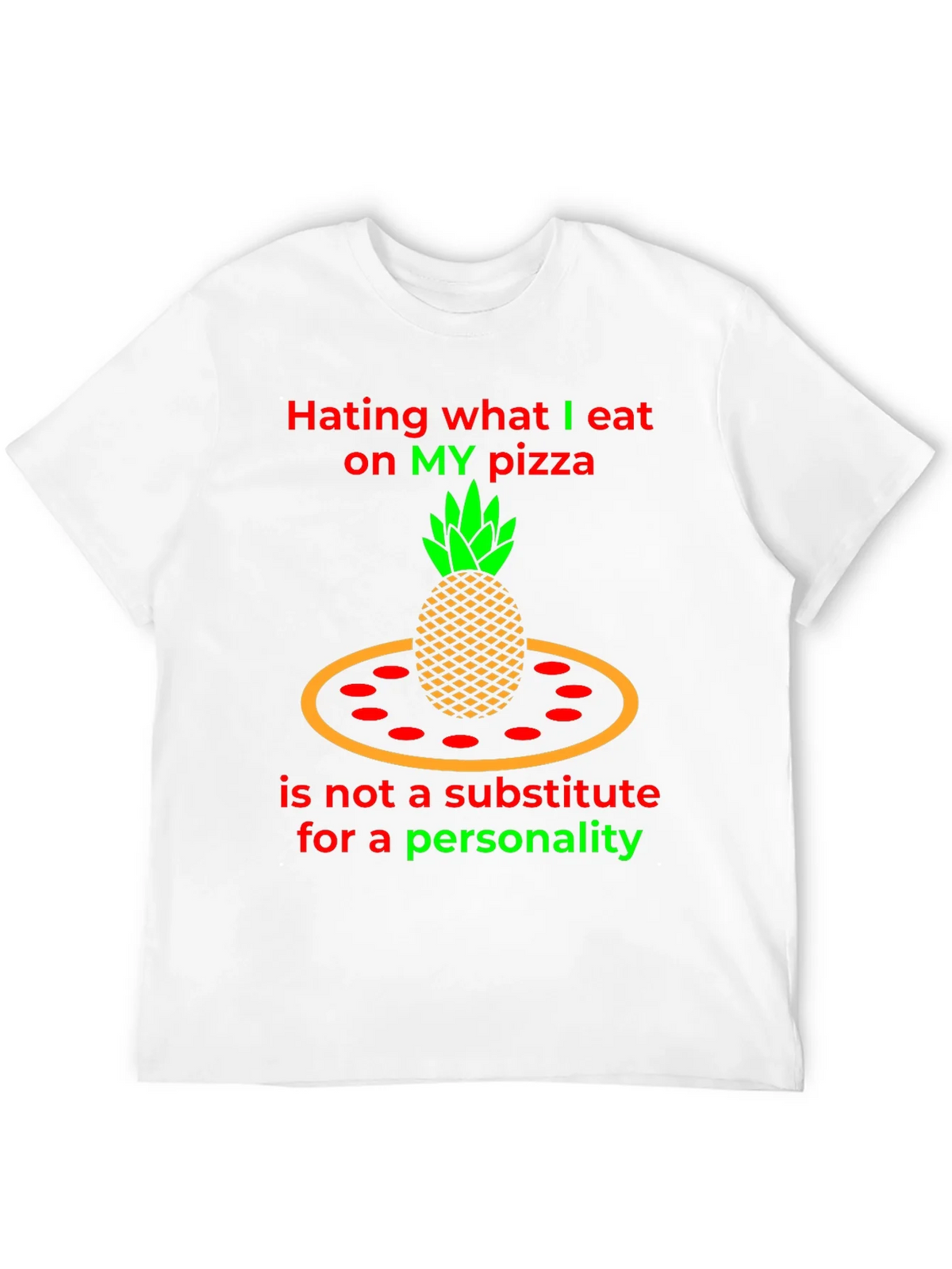 Pineapple Pizza T-Shirt - Hating My product image 11